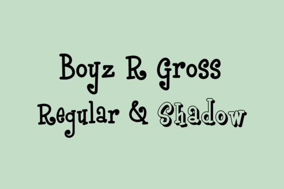Boyz R Gross: A Quirky Slab Serif Font for Bold Web Design