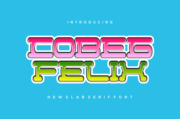 Cobeg Felix: A Playful Slab Serif Typeface for Editors