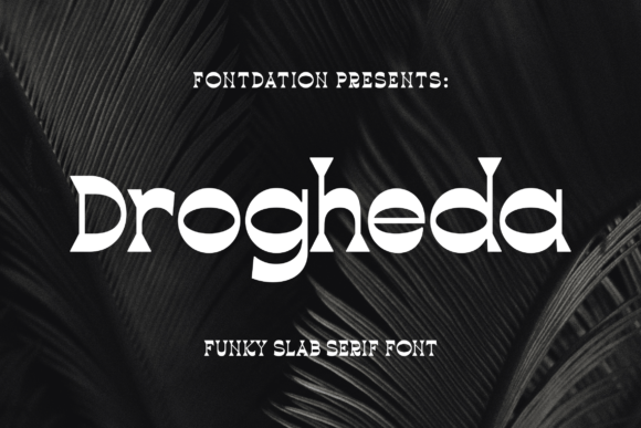 Drogheda Font Review: Elevating Small Business Branding