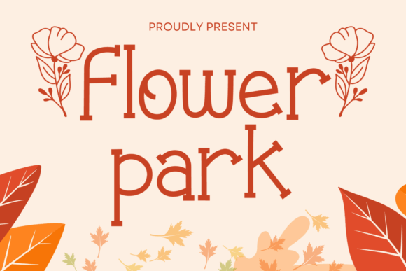 Flower Park: A Slab Serif Font for Warm Editorial Design