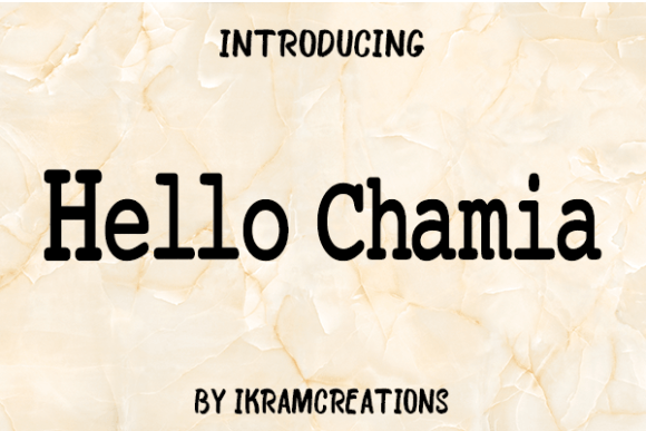 Hello Chamia: A Slab Serif Font for Modern Web Design