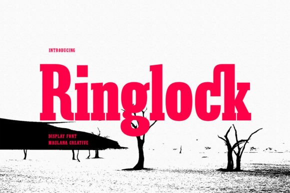 Ringlock: The Slab Serif Font for Bold Marketing