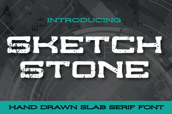 Sketchstone: The Slab Serif Font That Elevates Campaign Design
