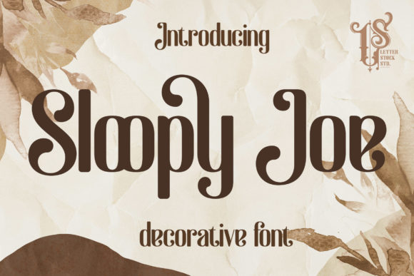 Sloopy Joe: The Slab Serif Font for Bold Marketing