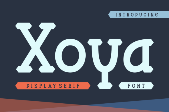 Xoya: The Slab Serif Font That Stops the Scroll